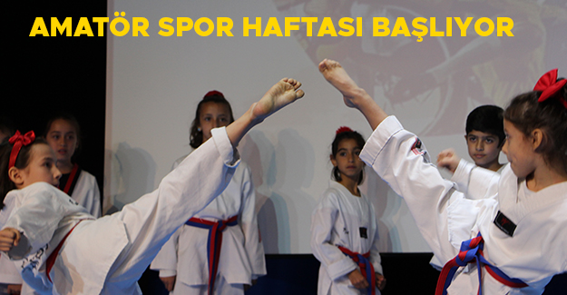 AMATÖR SPOR HAFTASI BAŞLIYOR