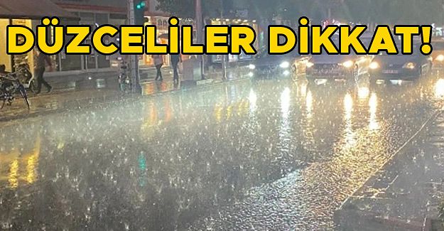 METEOROLOJİDEN KUVVETLİ YAĞIŞ UYARISI