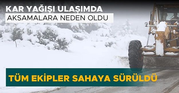 KARLA MÜCADELE ÇALIŞMALARI DEVAM EDİYOR