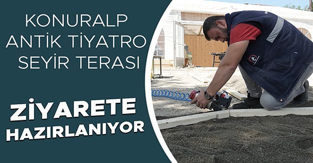 SEYİR TERASINDAN TARİHE YOLCULUK YAPILACAK