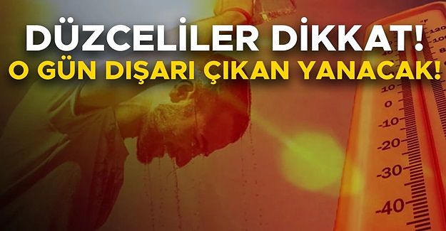 METEOROLOJİ’DEN SICAK HAVA UYARISI