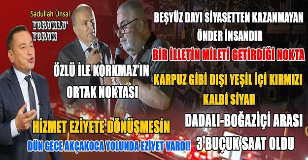 DÜZCE’DE SİYASETTEN MENFAAT VE RANT KAZANMAYAN İKİ İNSAN