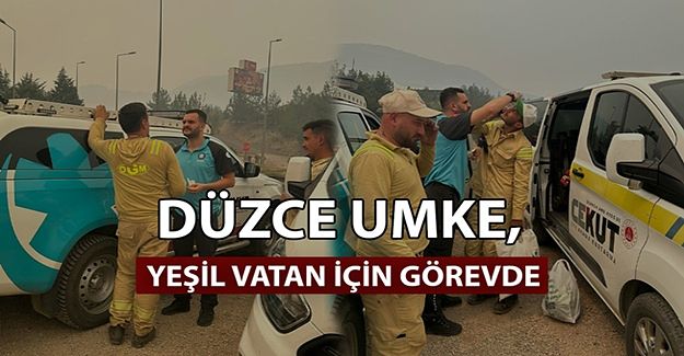 KARABÜK’TEKİ ORMAN YANGININA DESTEK İÇİN SAHADALAR