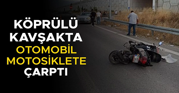 KORKUTAN KAZADA MOTOSİKLET SÜRÜCÜSÜ YARALANDI