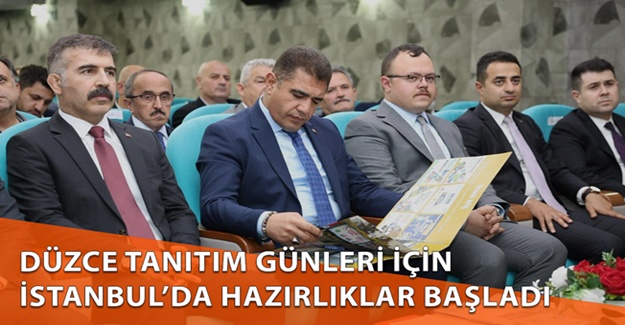 DÜZCE TANITIM GÜNLERİ İÇİN YOL HARİTASI BELİRLENDİ