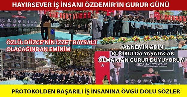 “TÜM DÜZCE İÇİN İFTİHAR KAYNAĞI VE ROL MODELDİR”
