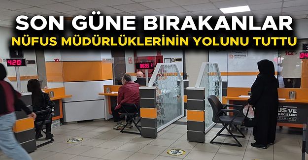DÜZCE MERKEZ NÜFUS MÜDÜRLÜĞÜ’NDE YOĞUNLUK YAŞANMADI