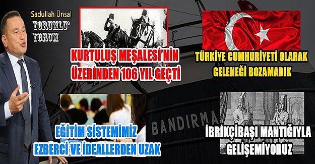 “İBRİKÇİBAŞI” ZİHNİYETİNDEN KURTULMAMIZ LAZIM