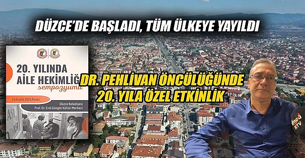PEHLİVAN SEMPOZYUMA TÜM DÜZCE HALKINI DAVET ETTİ