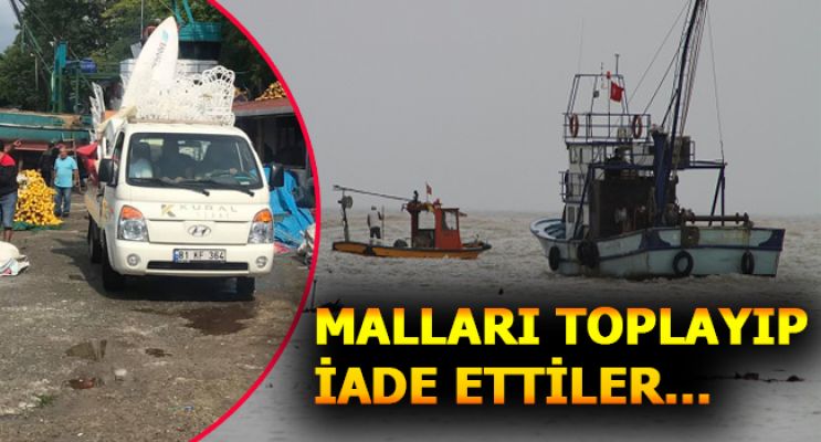 DENİZE GİDEN MALLARI TOPLAYIP İADE ETTİLER
