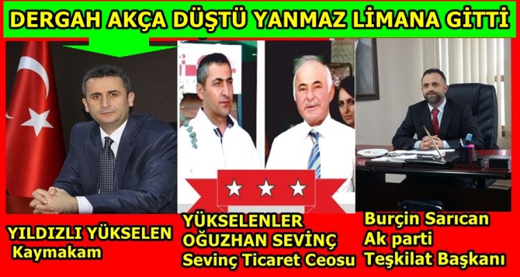 DERGAH AKÇA DÜŞTÜ YANMAZ LİMANA GİTTİ