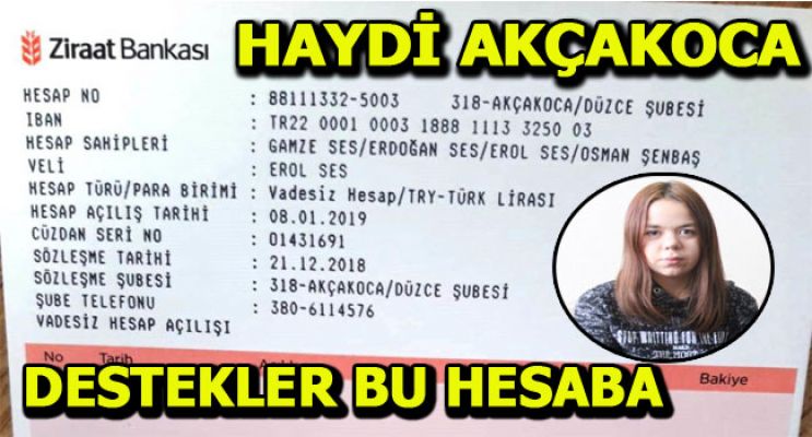 GAMZE İÇİN VALİLİK ONAYLI HESAP NUMARASI AÇILDI