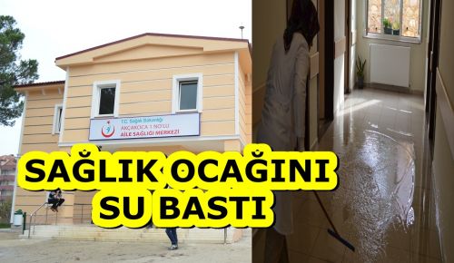 Sağlık ocağını su bastı