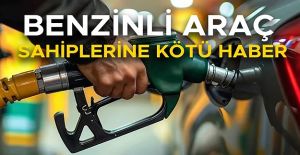 BENZİN ZAMMI YOLDA…