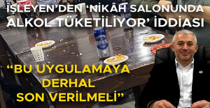 “ALKOLE İZİN VERİLMESİ DENETİM MEKANİZMASININ ÇÖKTÜĞÜNÜN KANITI”