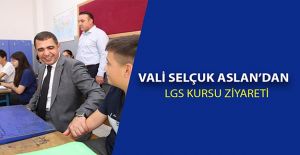 VALİ ASLAN’DAN GENÇLERE BAŞARI VE HAYAL MESAJI
