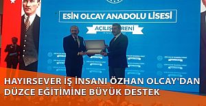 MİLLİ EĞİTİM BAKANI YUSUF TEKİN AÇILIŞ İÇİN DÜZCE'YE GELDİ