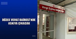 ‘VERGİ YÜZSÜZLERİ’ LİSTESİNİNİ TARİHİ BELLİ OLDU